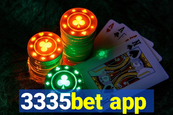 3335bet app